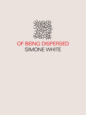 of_being_dispersed_simone_white_small