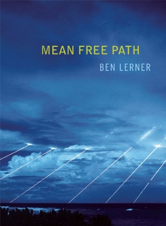 Cover of Mean Free Path by Ben Lerner