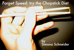 The Chopstick Diet